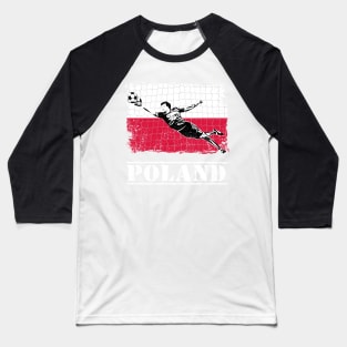 Poland Soccer Goalie Goal Keeper Shirt Baseball T-Shirt